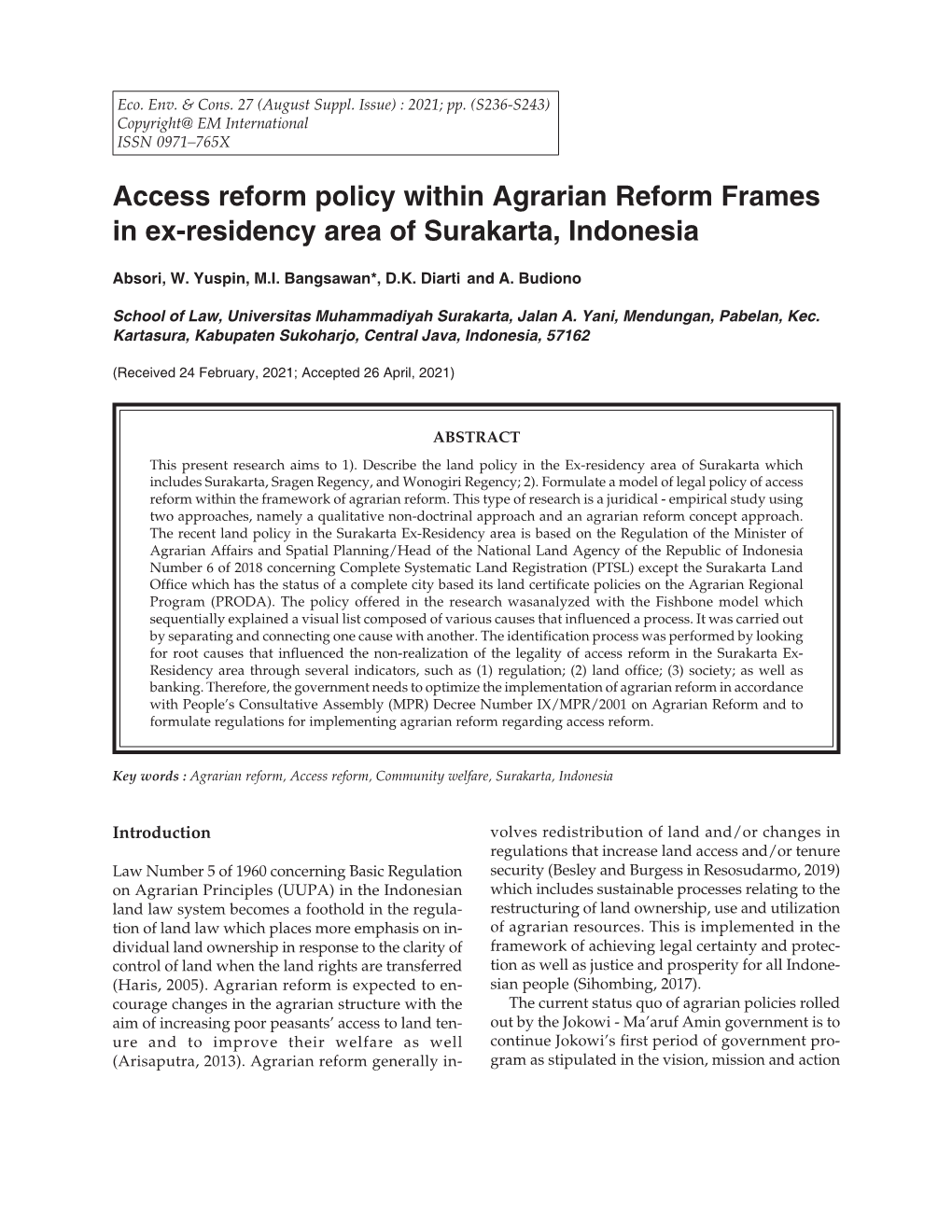 Access Reform Policy Within Agrarian Reform Frames in Ex-Residency Area of Surakarta, Indonesia