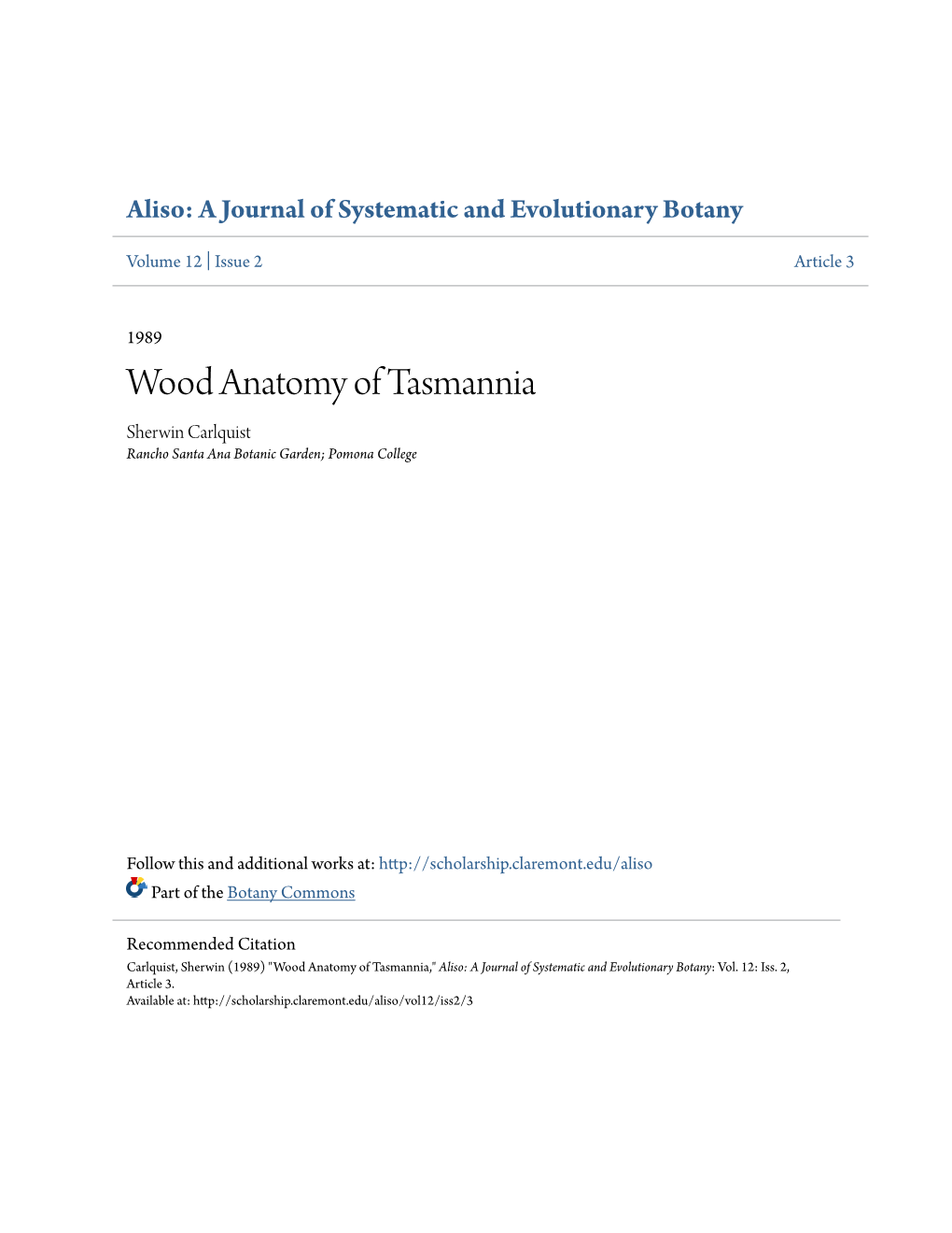 Wood Anatomy of Tasmannia Sherwin Carlquist Rancho Santa Ana Botanic Garden; Pomona College