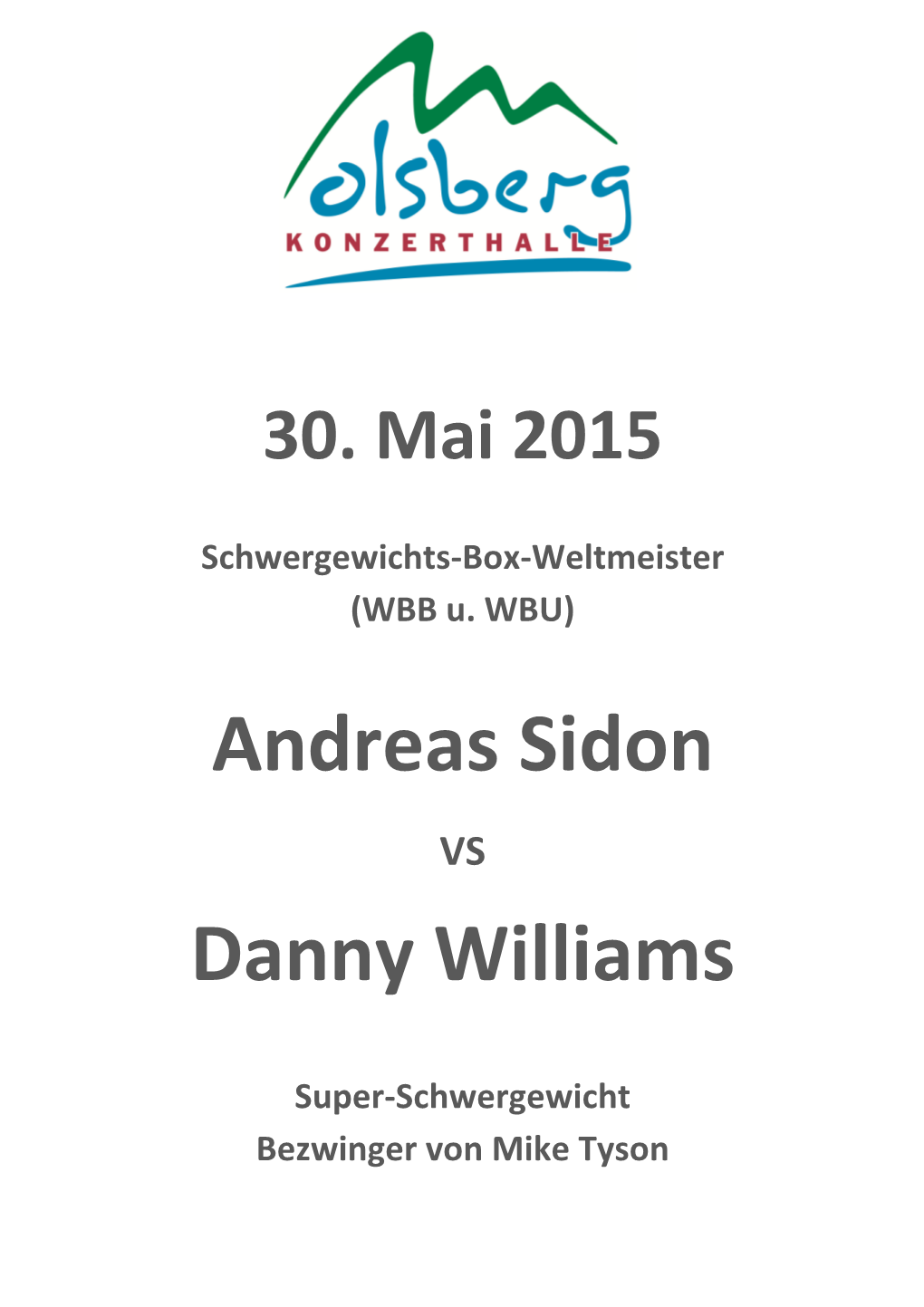 Andreas Sidon Danny Williams