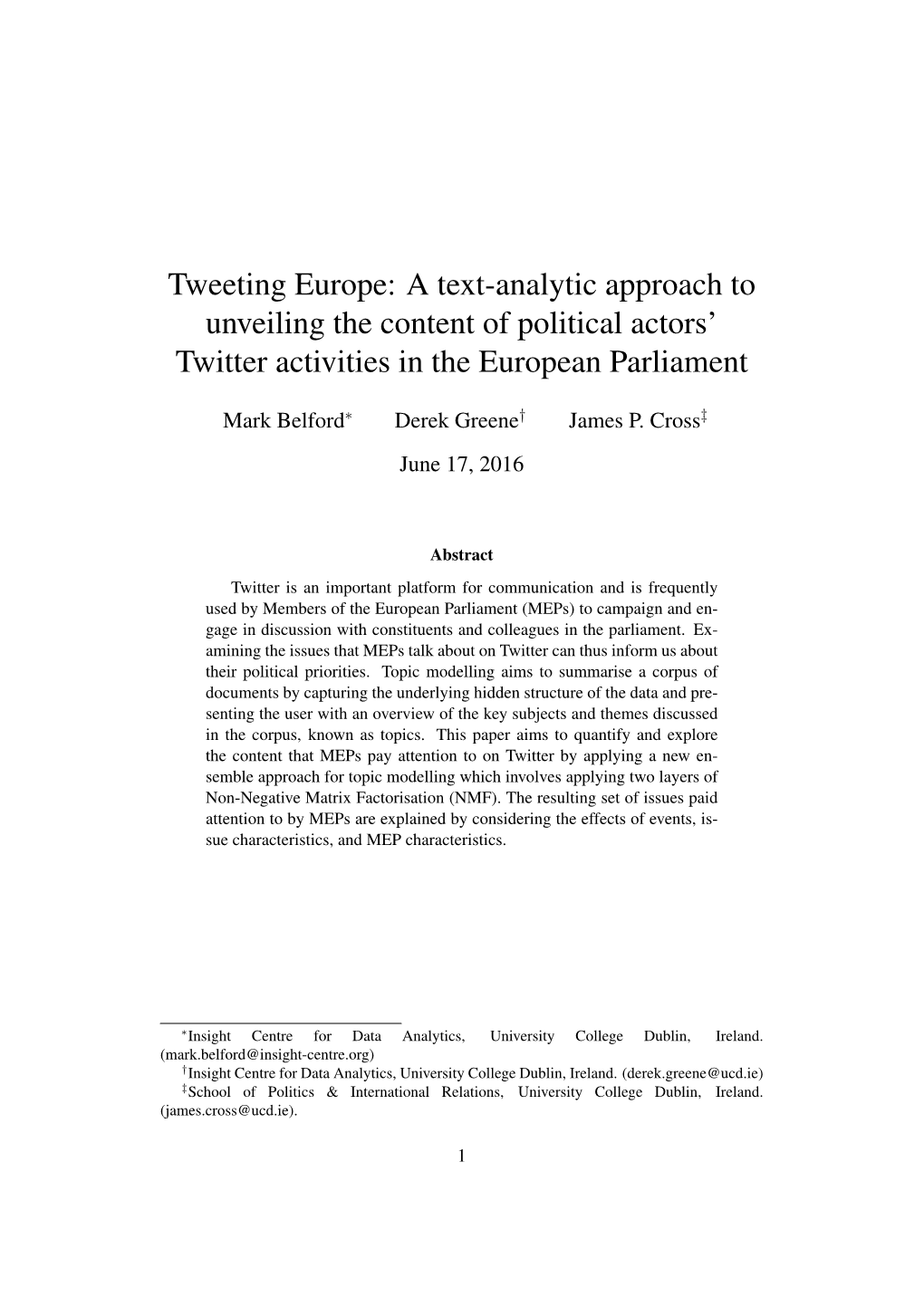 Tweeting Europe: a Text-Analytic Approach to Unveiling the Content of Political Actors’ Twitter Activities in the European Parliament