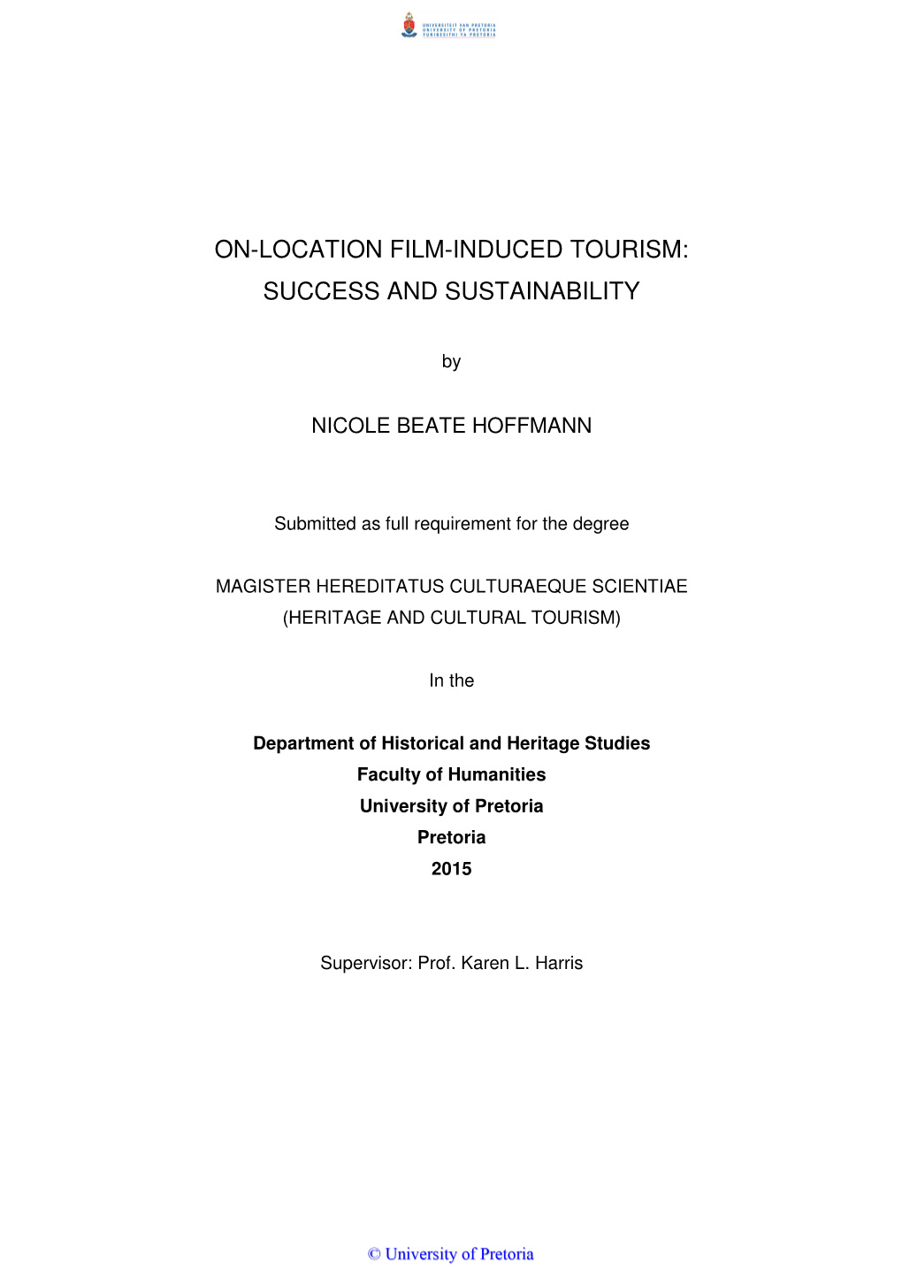 On-Location Film-Induced Tourism: Success and Sustainability