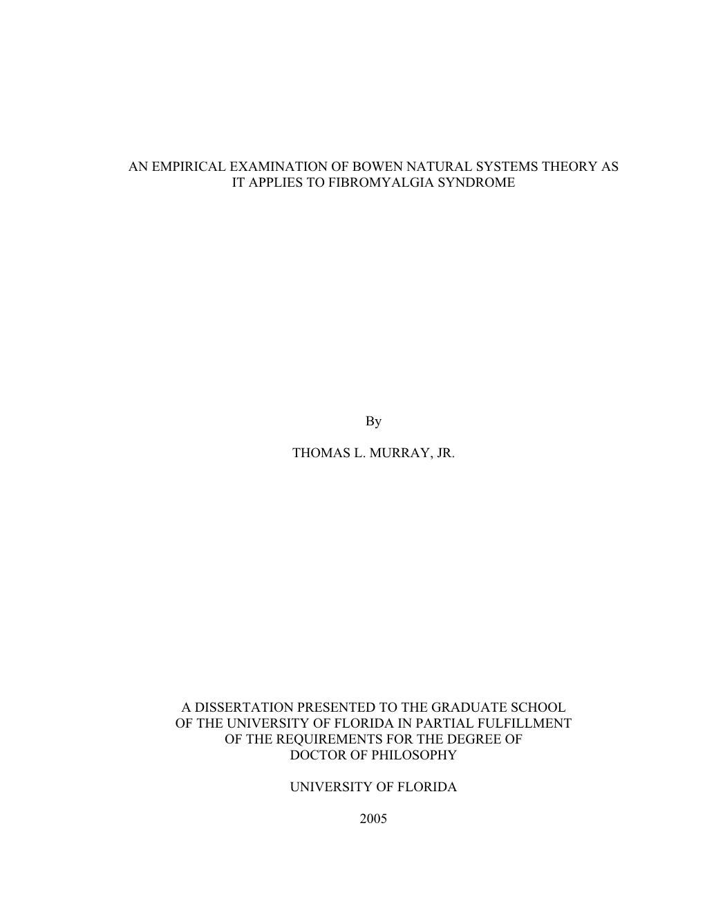 An Empirical Examination of Bowen Natural Systems Theory As It Applies to Fibromyalgia Syndrome