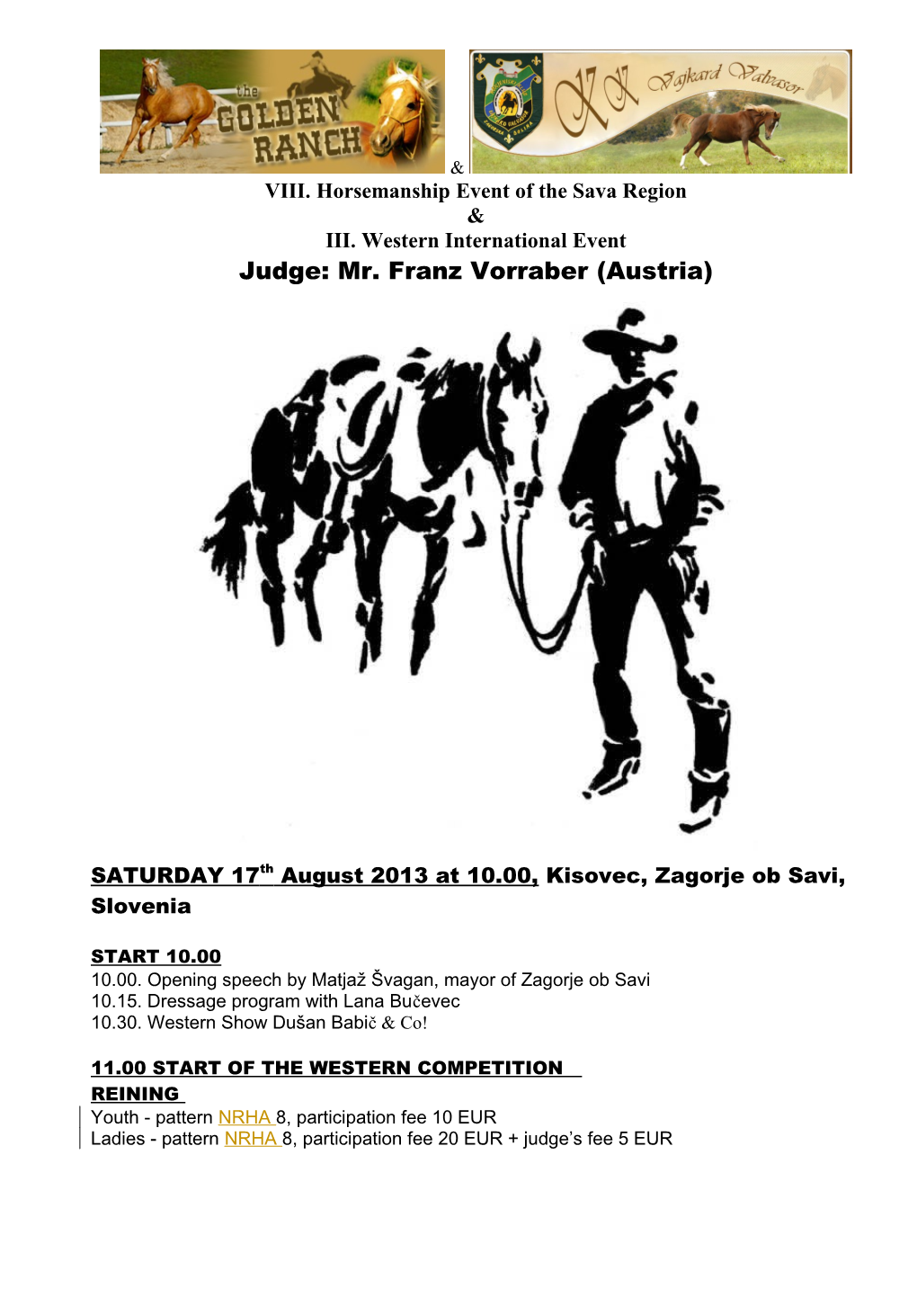 VIII. Horsemanship Event of the Sava Region