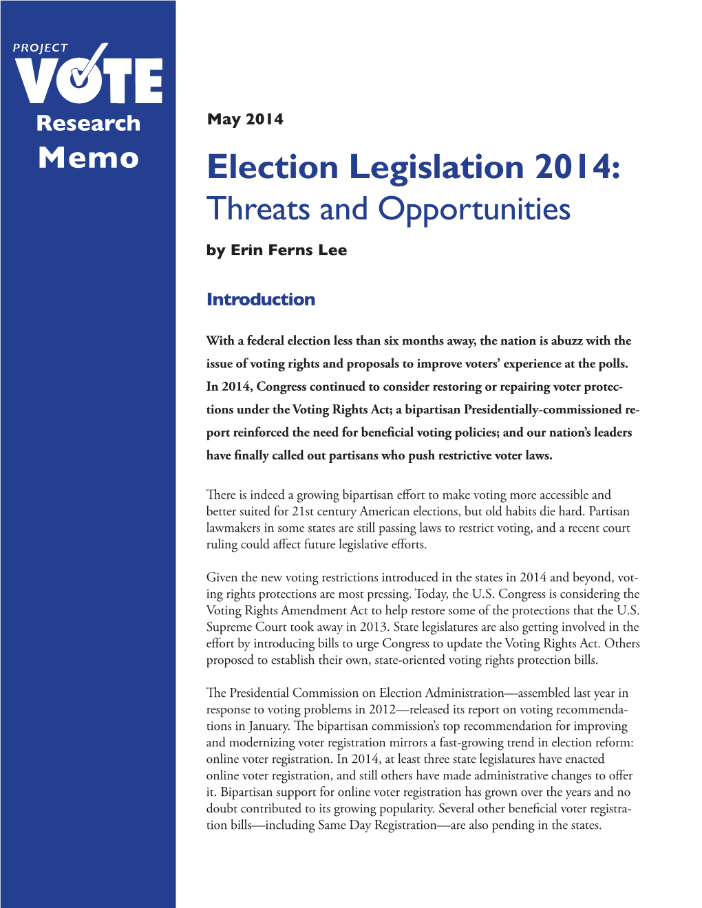 Election Legislation 2014: Threats and Opportunities by Erin Ferns Lee