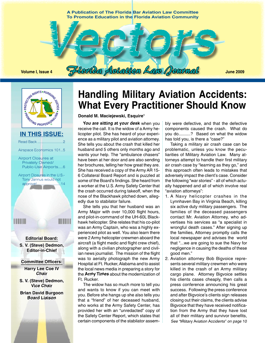 Handling Military Aviation Accidents: What Every Practitioner Should Know Donald M