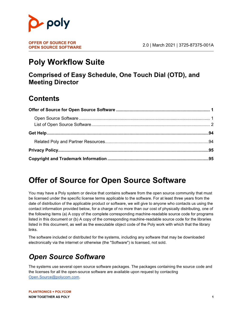 Workflow Suite Offer of Source for Open Source Software