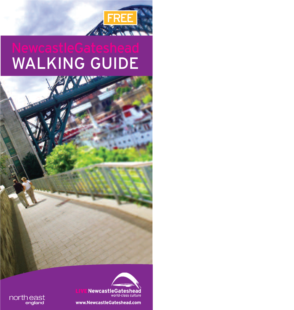 Newcastle Gateshead Walking Guide