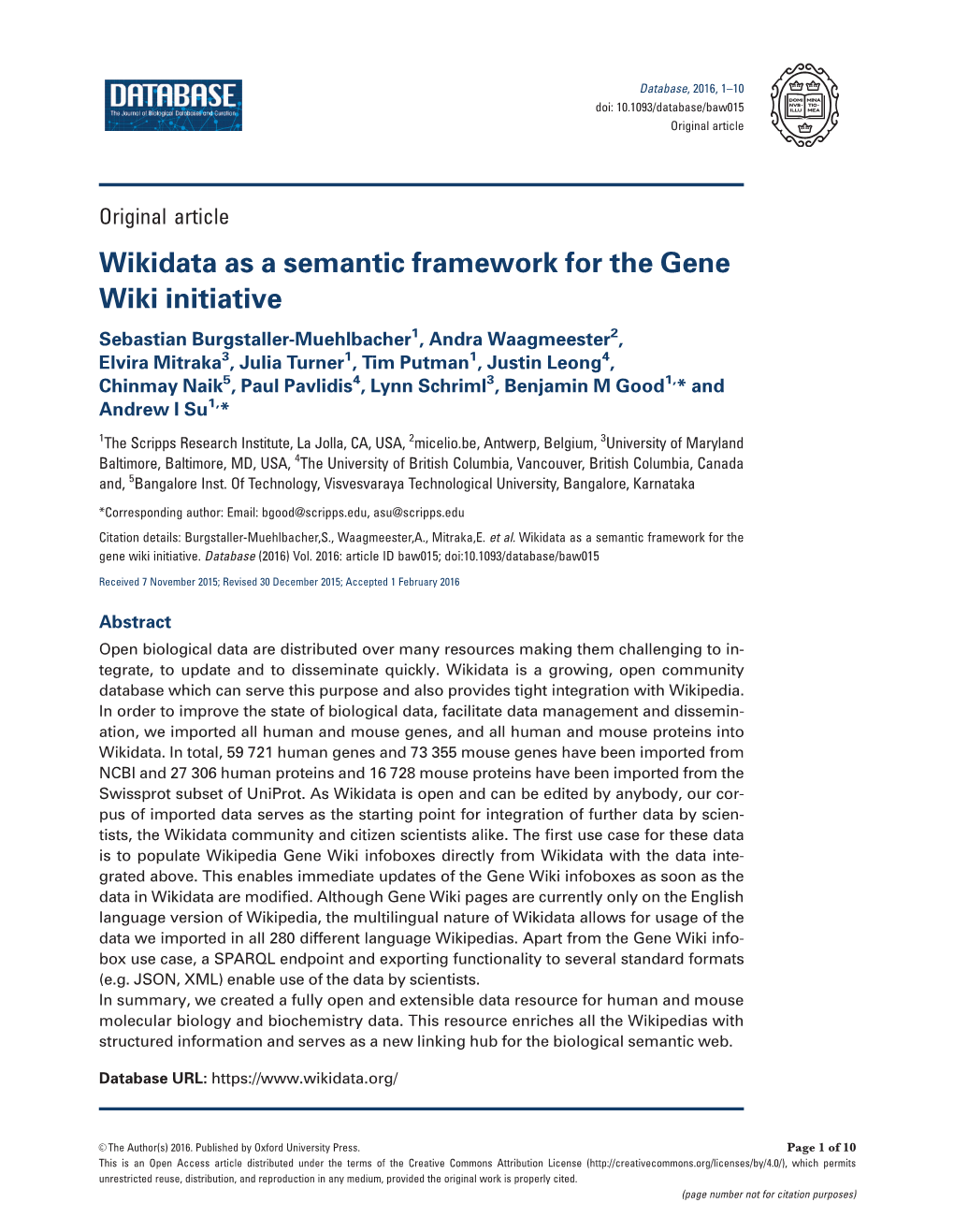 Wikidata As a Semantic Framework for the Gene Wiki Initiative