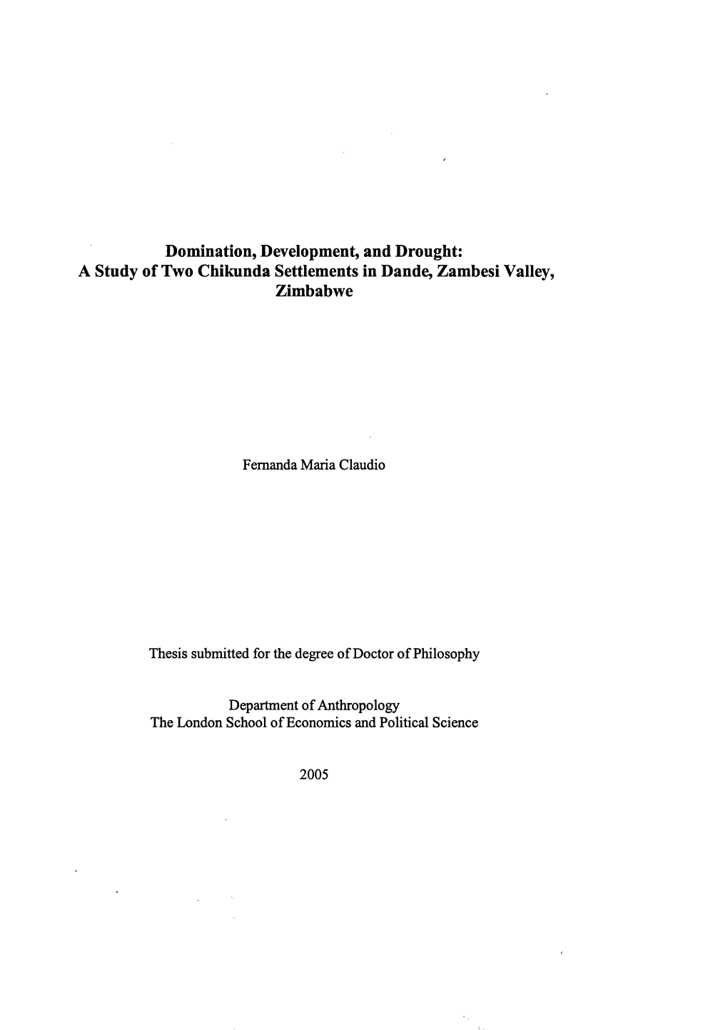 A Study of Two Chikunda Settlements in Dande, Zambesi Valley, Zimbabwe