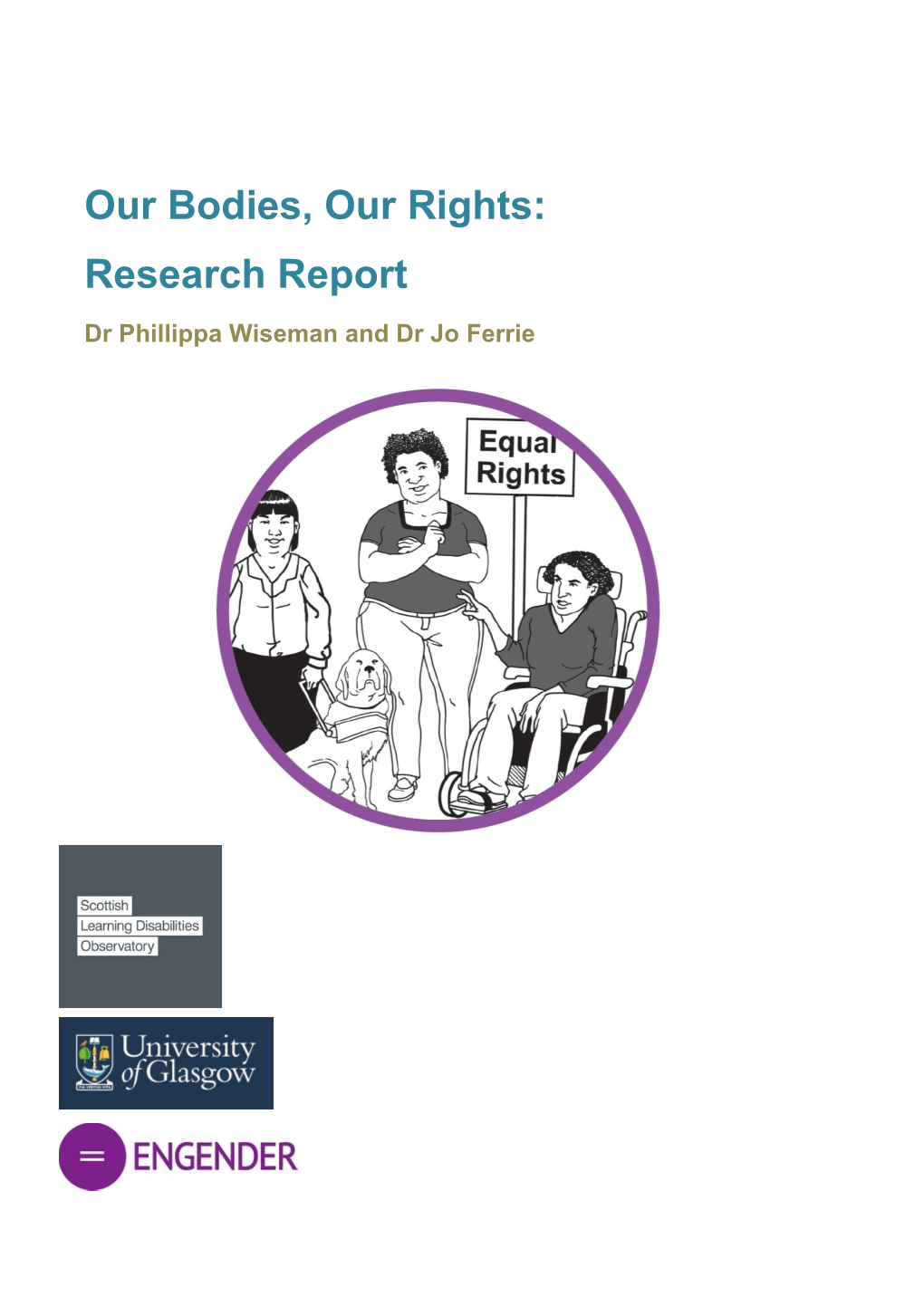 Our Bodies, Our Rights: Research Report