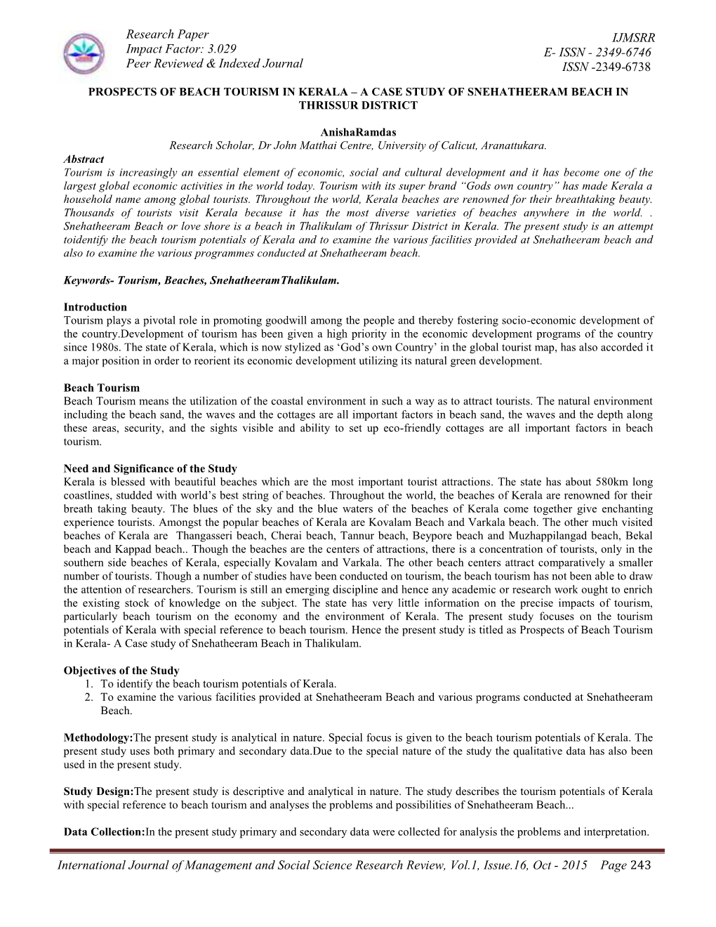 Research Paper Impact Factor: 3.029 Peer Reviewed & Indexed Journal IJMSRR E- ISSN