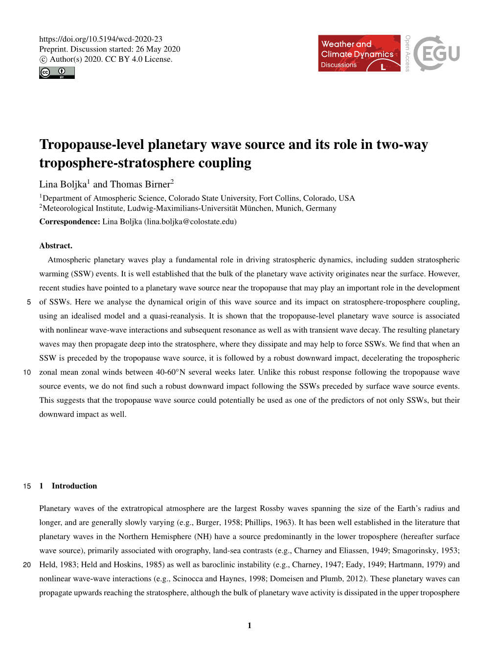 Tropopause-Level Planetary Wave Source and Its Role in Two-Way