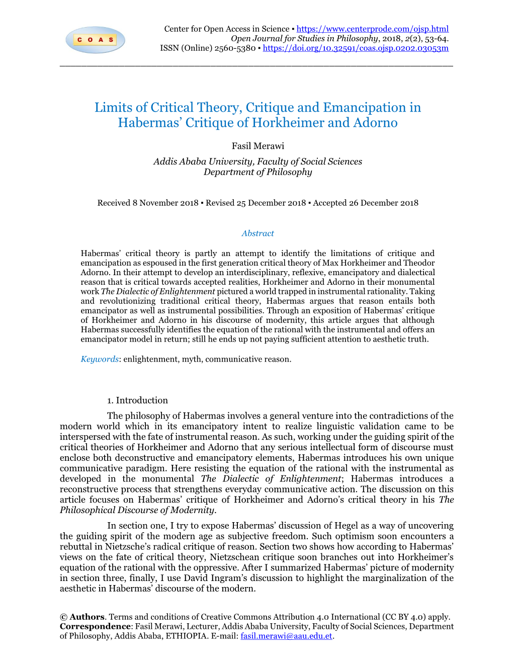 Limits of Critical Theory, Critique and Emancipation in Habermas’ Critique of Horkheimer and Adorno