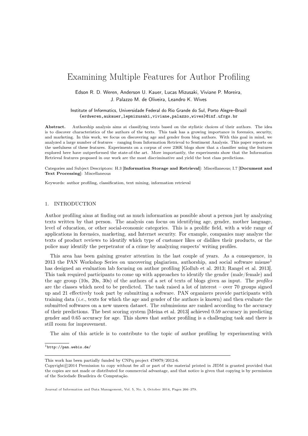 Examining Multiple Features for Author Profiling