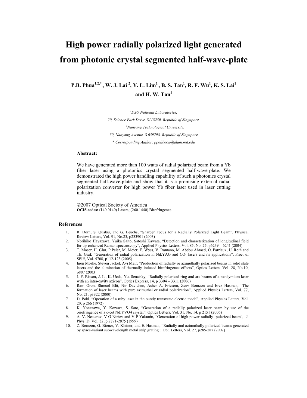 High Power Radially Polarized Light Generated from Photonic Crystal Segmented Half-Wave-Plate