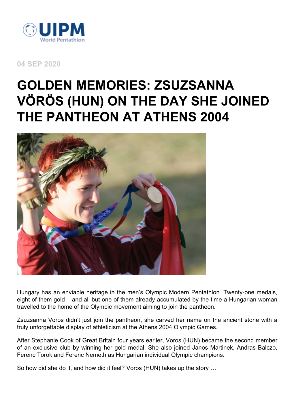 Golden Memories: Zsuzsanna Vörös (Hun) on the Day She Joined the Pantheon at Athens 2004