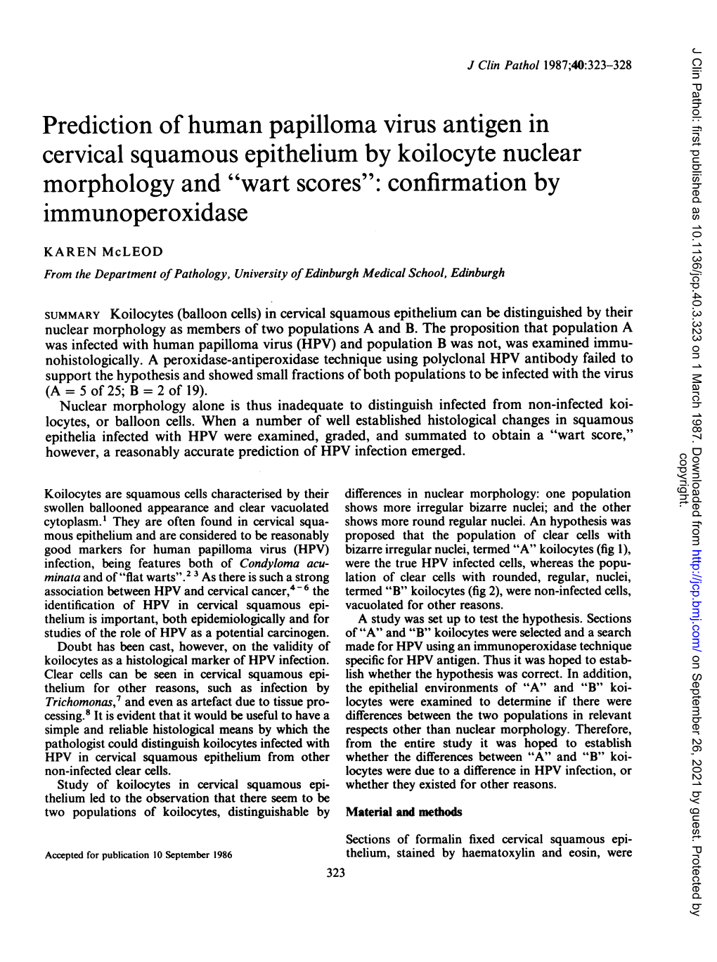 Prediction of Human Papilloma Virus Antigen in Cervical Squamous Epithelium by Koilocyte Nuclear Morphology and "Wart Scores": Confirmation by Immunoperoxidase
