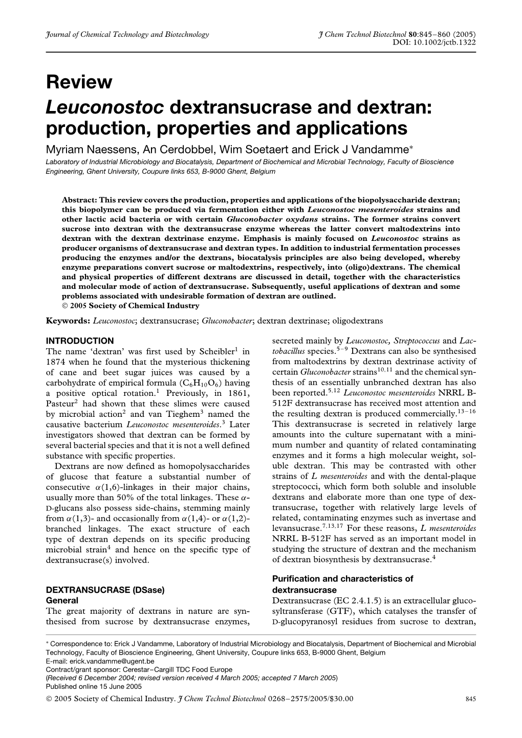 Review Leuconostoc Dextransucrase and Dextran: Production, Properties