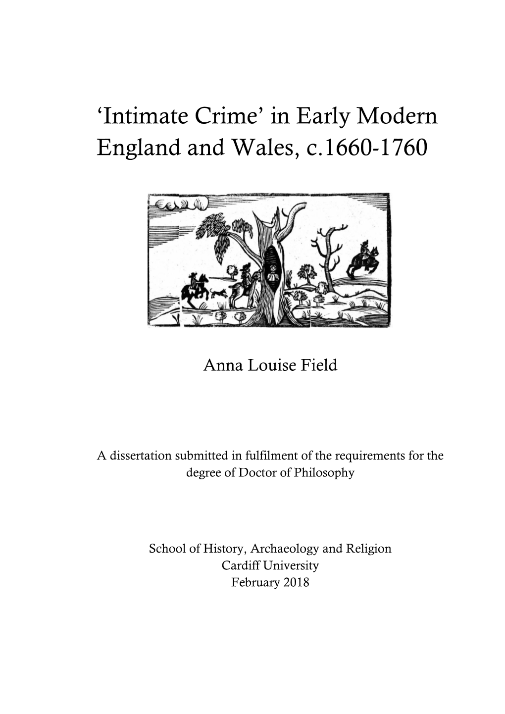 'Intimate Crime' in Early Modern England and Wales, C.1660-1760