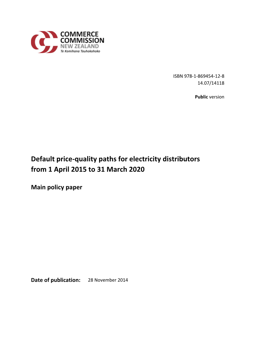 Default Price-Quality Paths for Electricity Distributors from 1 April 2015 to 31 March 2020