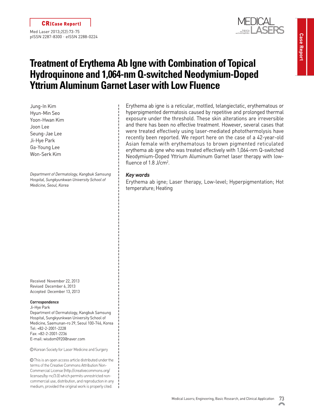 Treatment of Erythema Ab Igne with Combination of Topical Hydroquinone and 1,064-Nm Q-Switched Neodymium-Doped Yttrium Aluminum Garnet Laser with Low Fluence