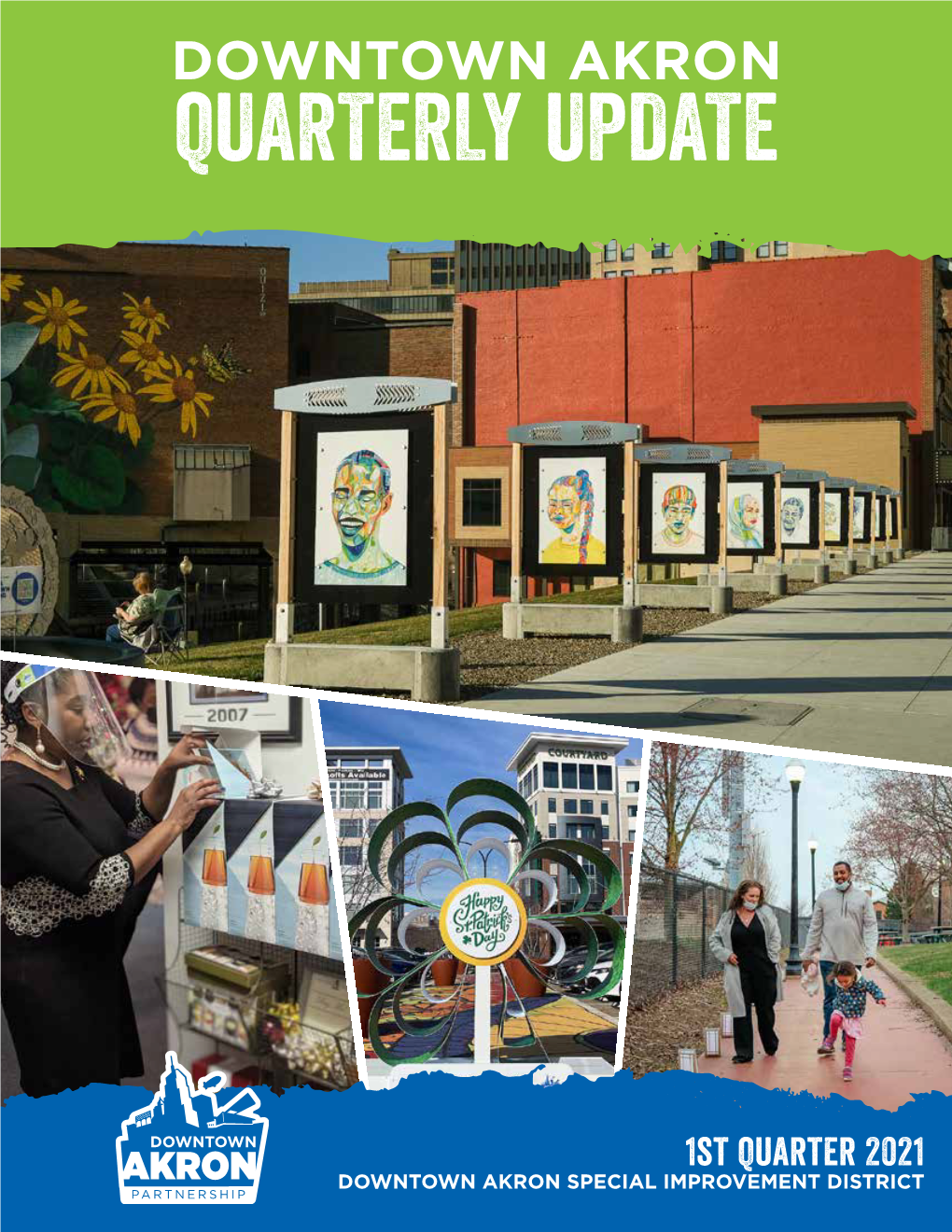 Downtown Akron Quarterly Update