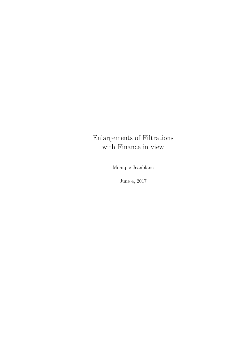 Enlargements of Filtrations with Finance in View