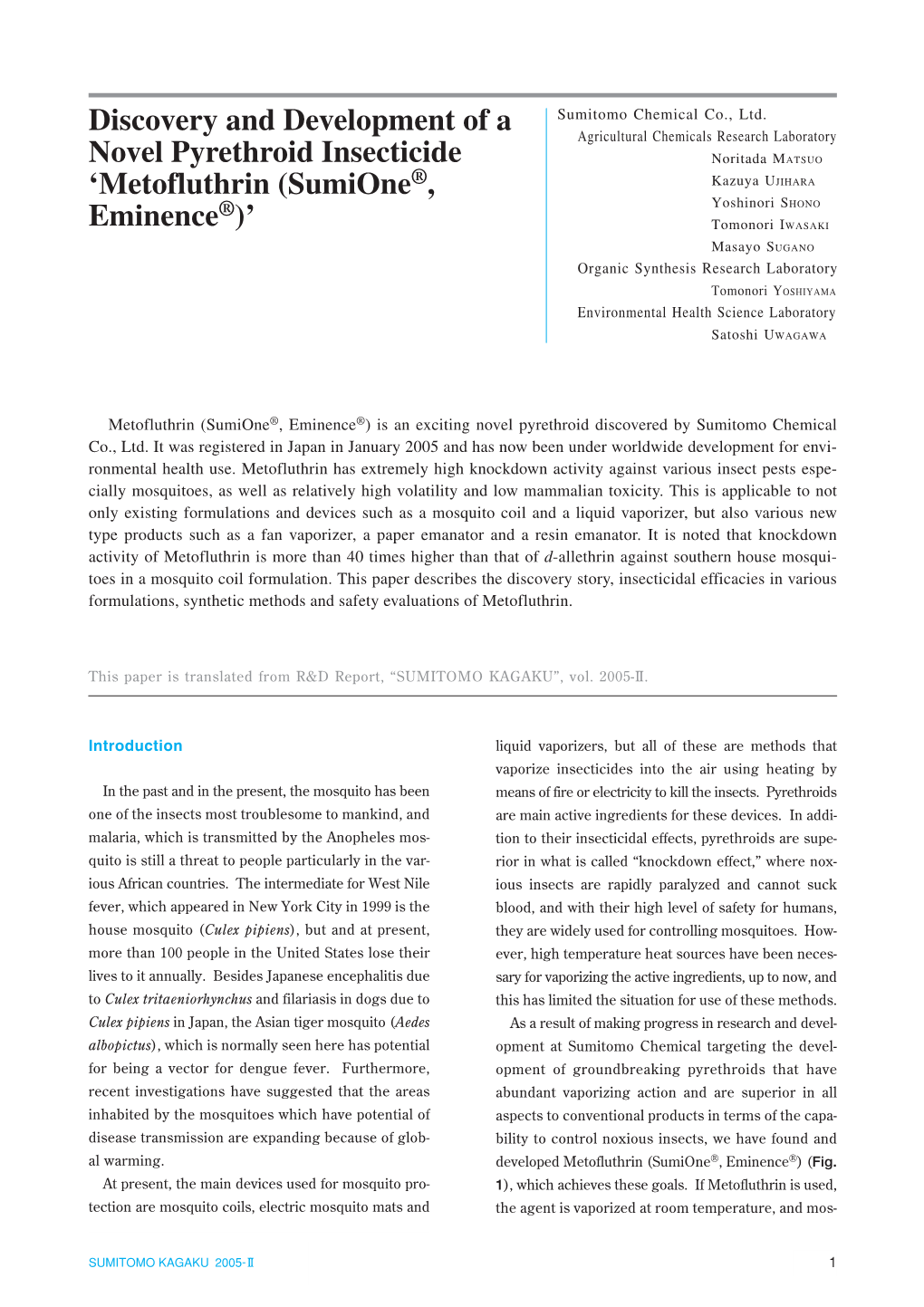 Discovery and Development of a Novel Pyrethroid Insecticide ‘Metofluthrin (Sumione®, Eminence®)’