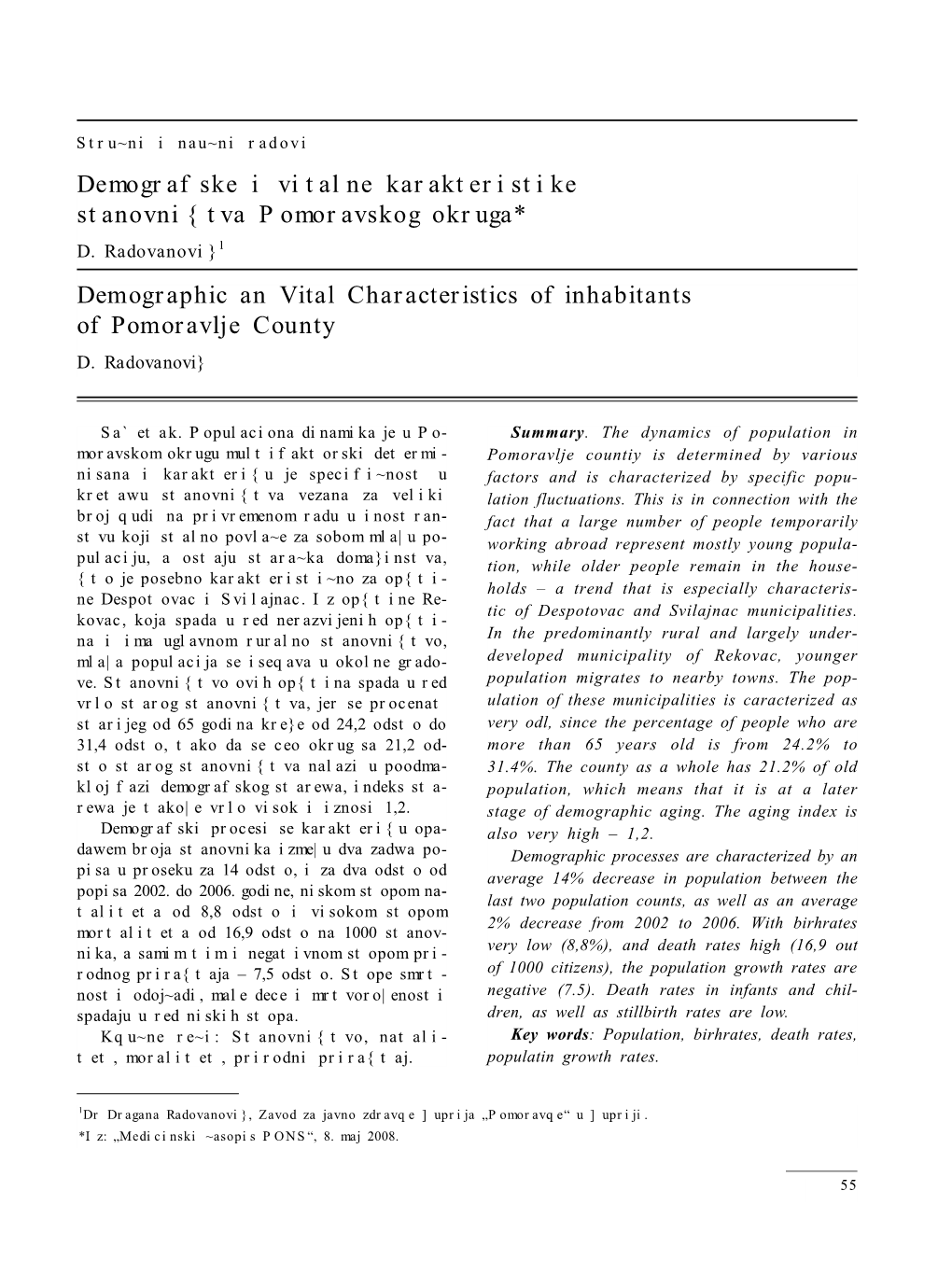 Demographic an Vital Characteristics of Inhabitants of Pomoravlje County D