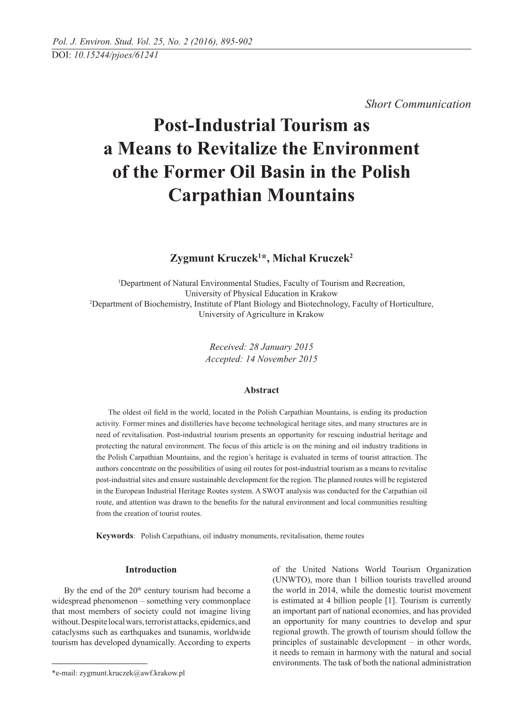 Post-Industrial Tourism As a Means to Revitalize the Environment of the Former Oil Basin in the Polish Carpathian Mountains