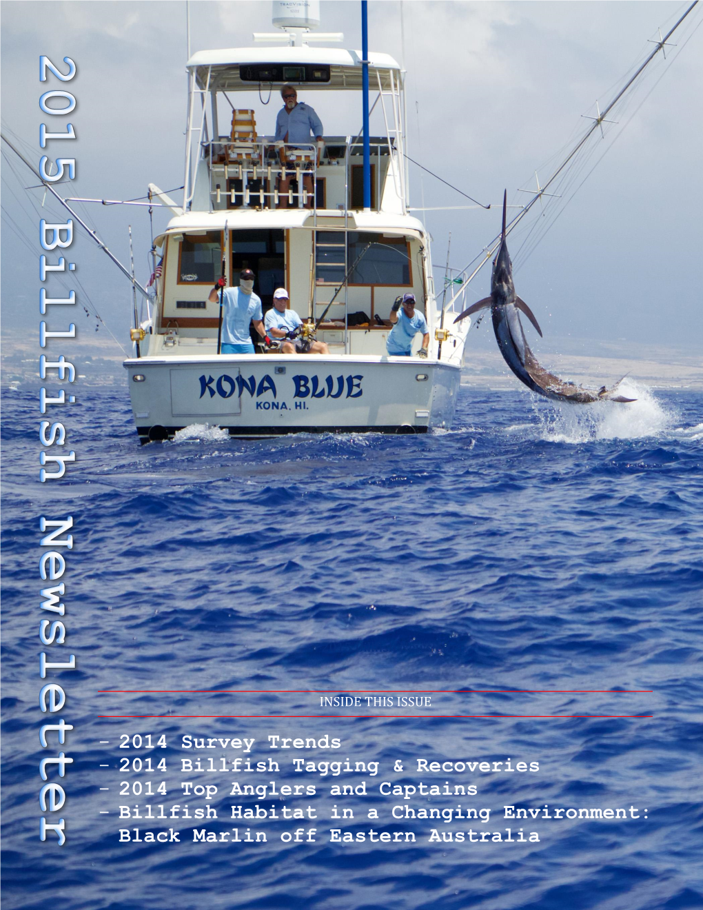 The 2016 Billfish Newsletter