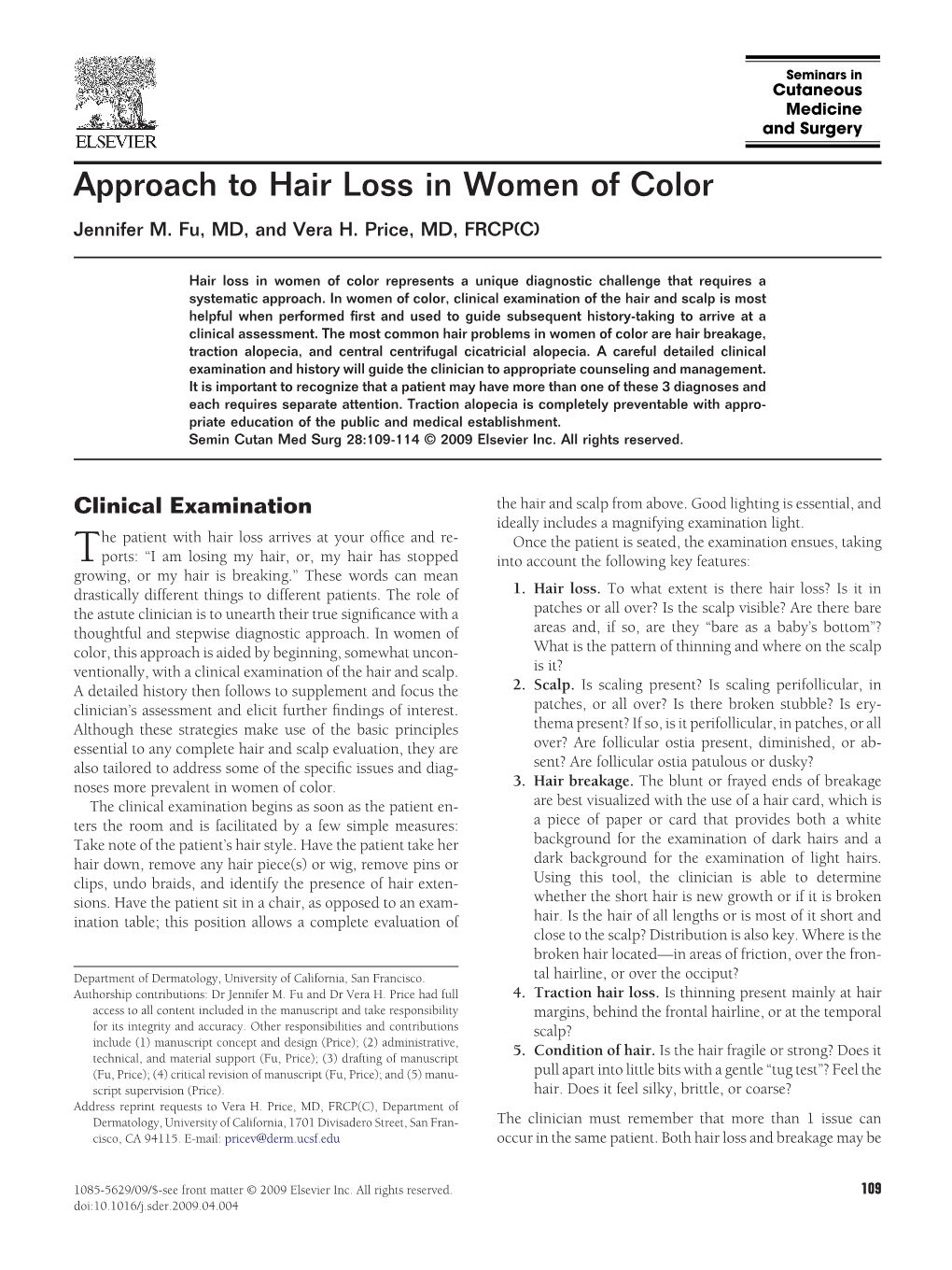 Approach to Hair Loss in Women of Color Jennifer M