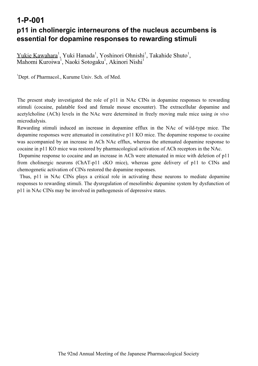 1-P-001 P11 in Cholinergic Interneurons of the Nucleus Accumbens Is Essential for Dopamine Responses to Rewarding Stimuli