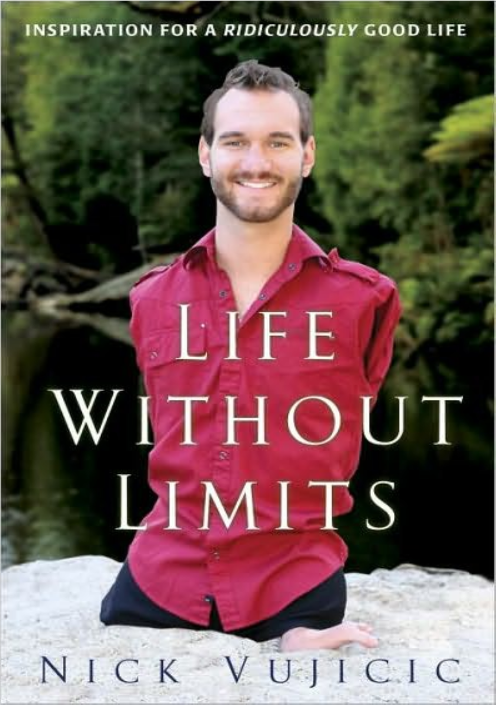 LIFE WITHOUT LIMITS CHAPTER ONE If You Can't Get a Miracle, Become One