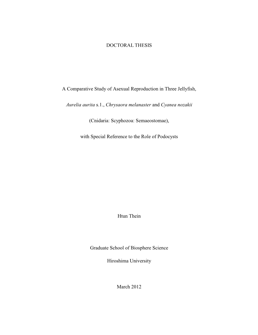 DOCTORAL THESIS a Comparative Study of Asexual Reproduction In