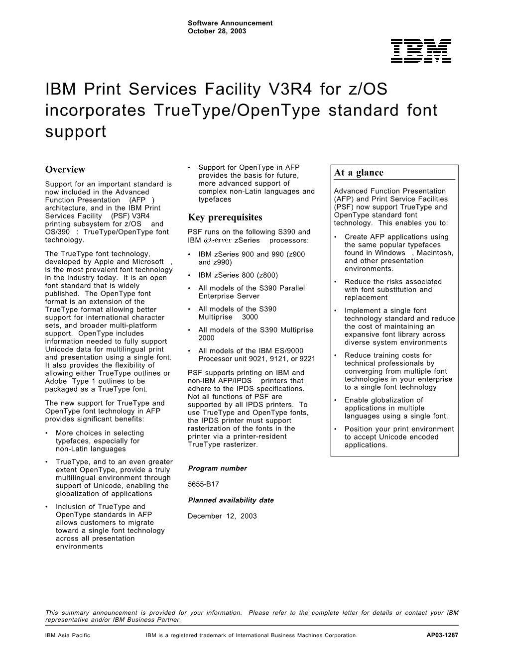 IBM Print Services Facility V3R4 for Z/OS Incorporates Truetype/Opentype Standard Font Support