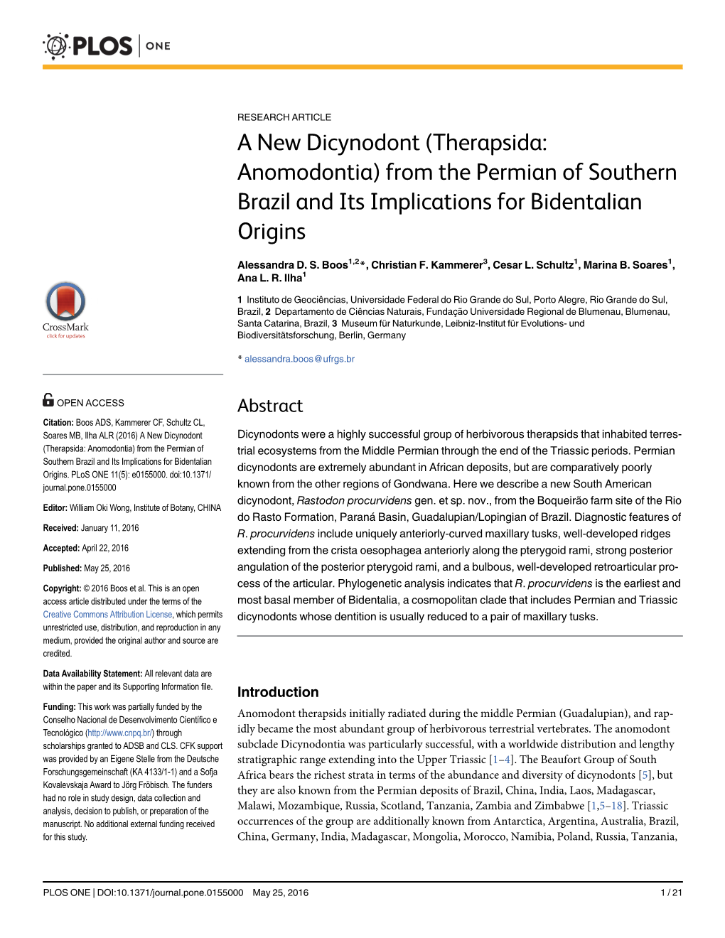 Therapsida: Anomodontia) from the Permian of Southern Brazil and Its Implications for Bidentalian Origins