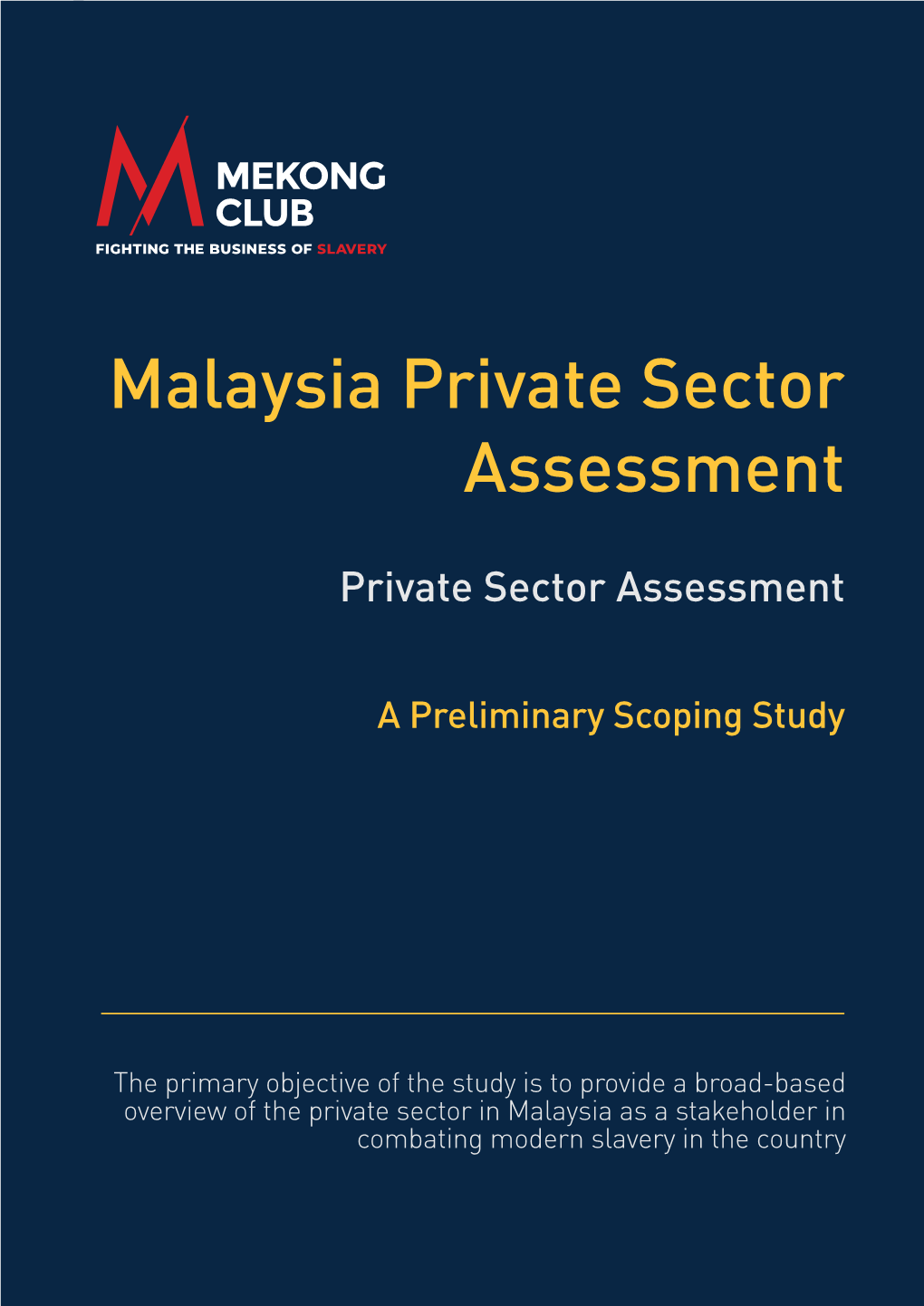 Malaysia Private Sector Assessment