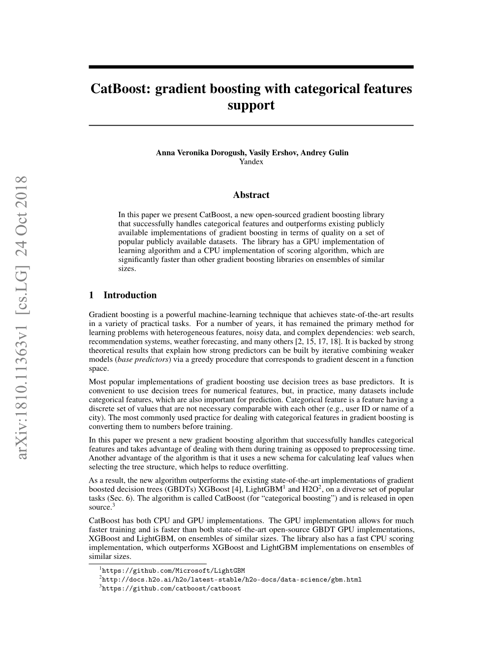 Catboost: Gradient Boosting with Categorical Features Support