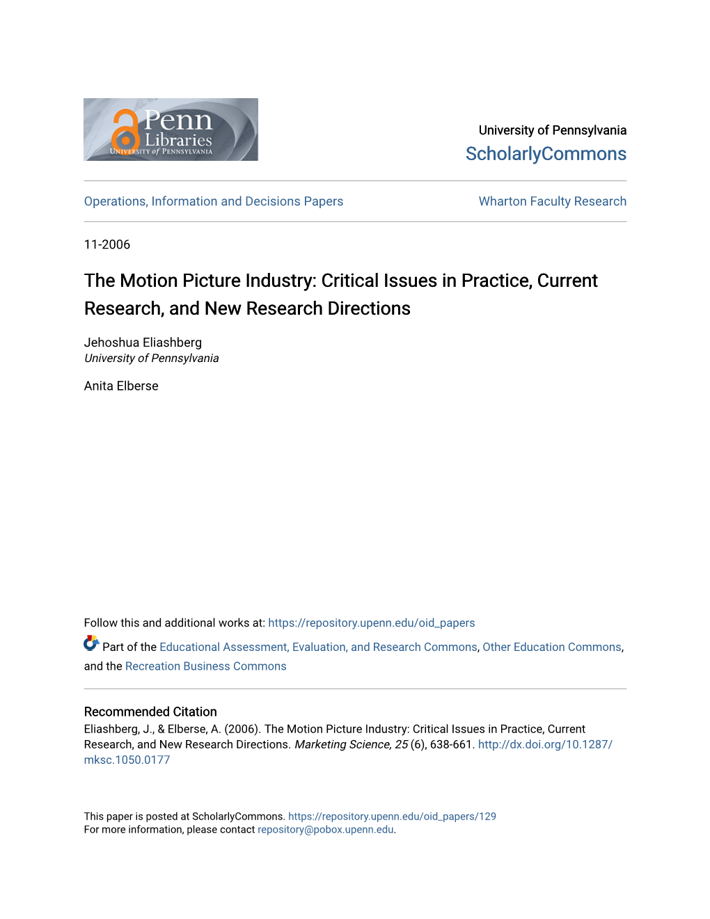 The Motion Picture Industry: Critical Issues in Practice, Current Research, and New Research Directions