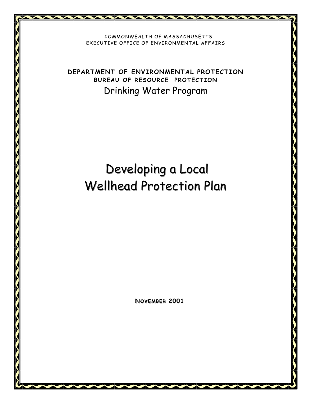 Developing a Local Wellhead Protection Plan