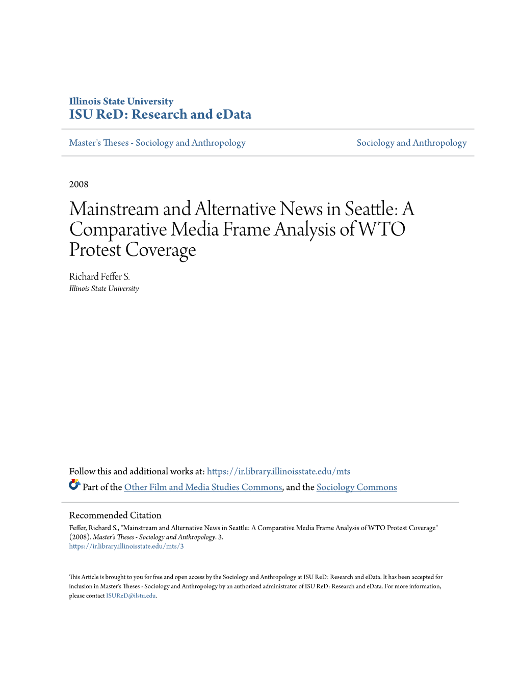 A Comparative Media Frame Analysis of WTO Protest Coverage Richard Feffer S