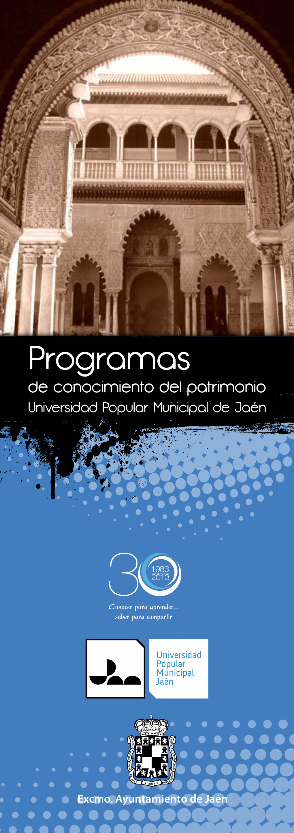 Programas De Conocimiento Del Patrimonio Universidad Popular Municipal De Jaén