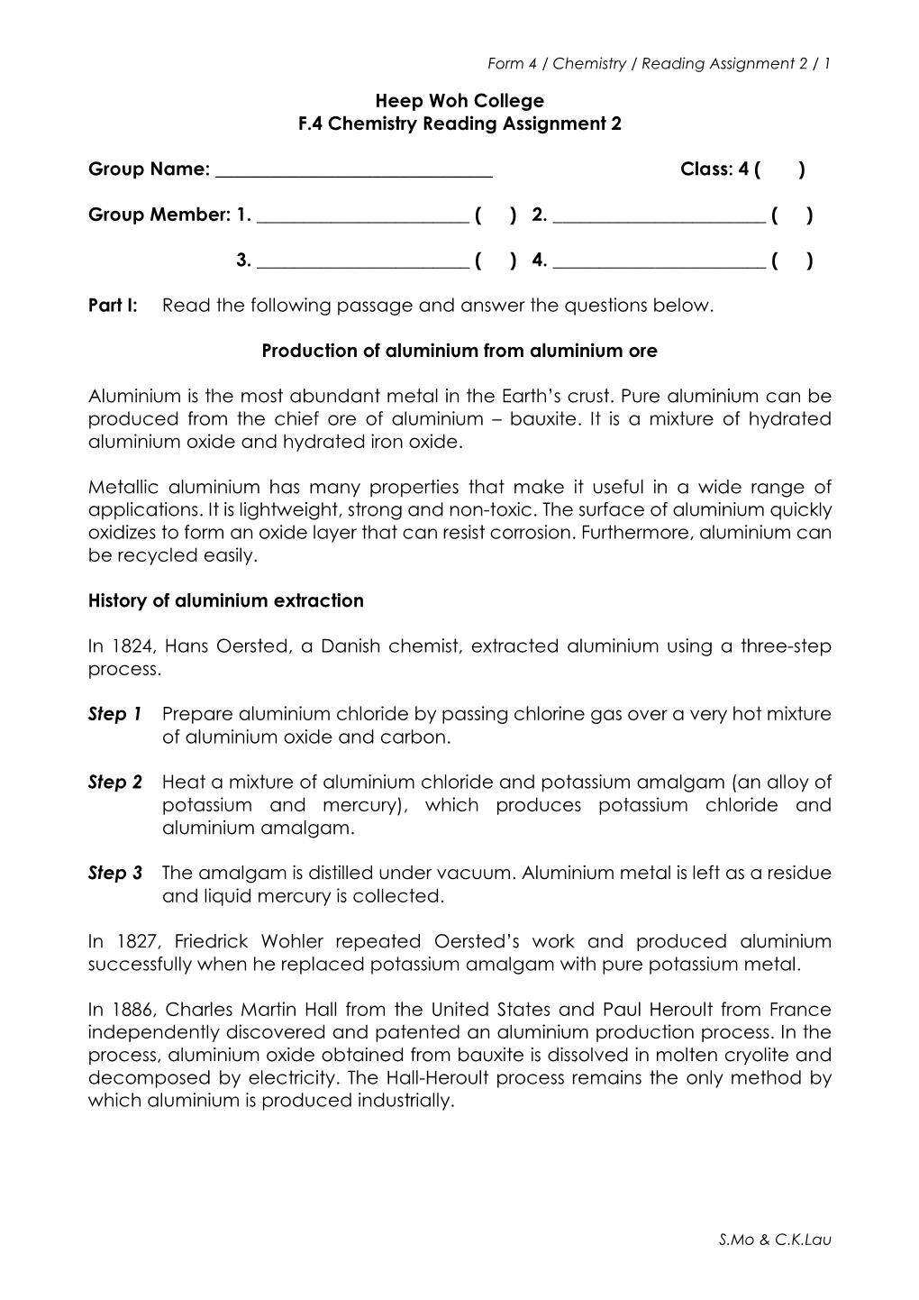 Heep Woh College F.4 Chemistry Reading Assignment 2 Group Name: Class: 4 ( ) Group Member: 1