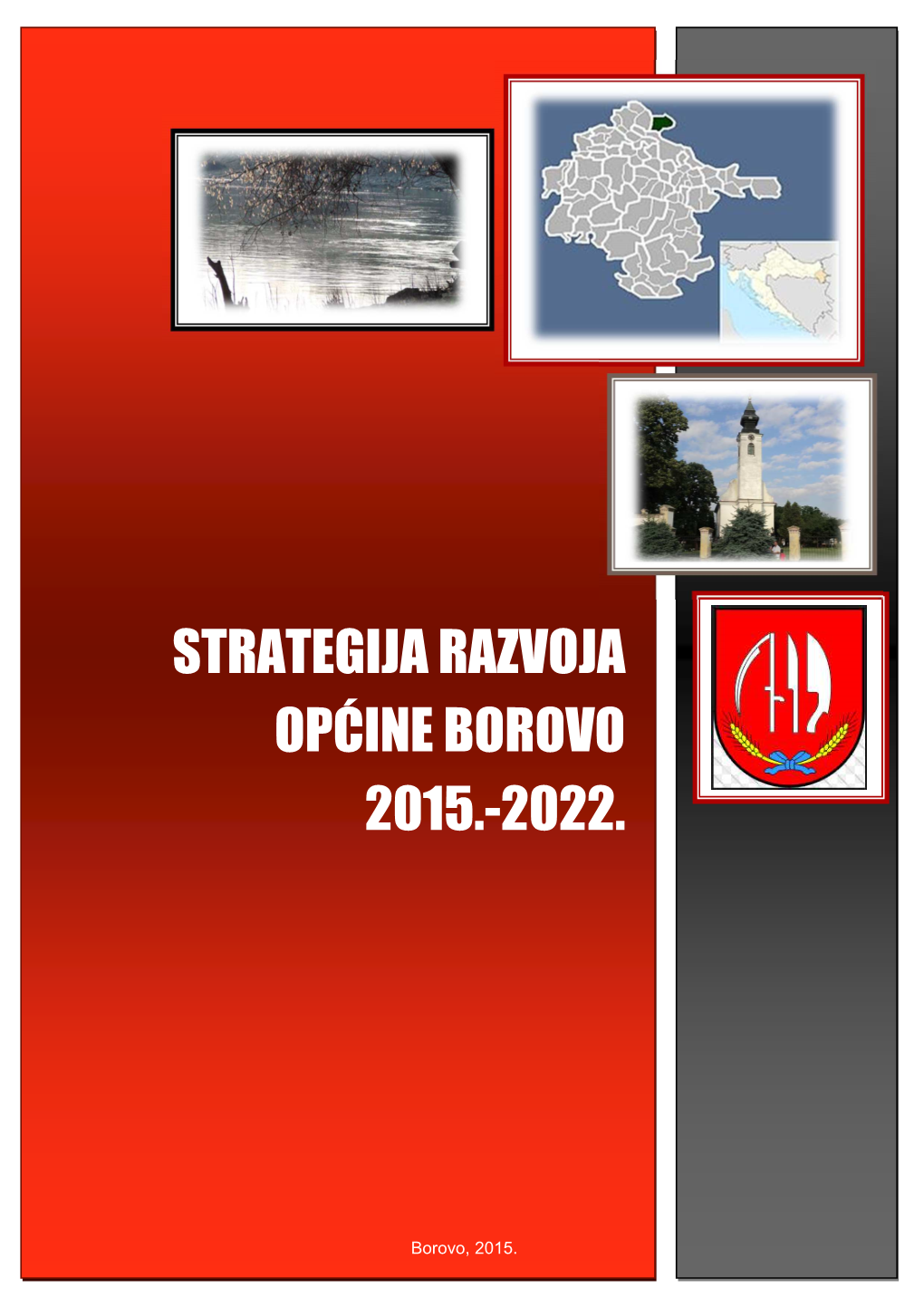 Strategija Razvoja Općine Borovo 2015.-2022