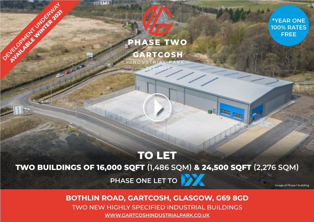 TO LET TWO BUILDINGS of 16,000 SQFT (1,486 SQM) & 24,500 SQFT (2,276 SQM) PHASE ONE LET to Image of Phase 1 Building