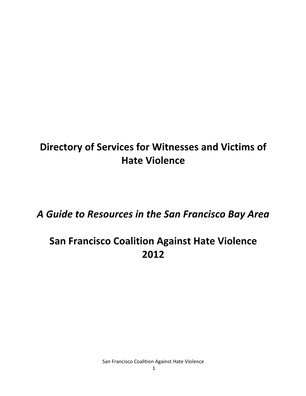 Directory of Services for Witnesses and Victims of Hate Violence