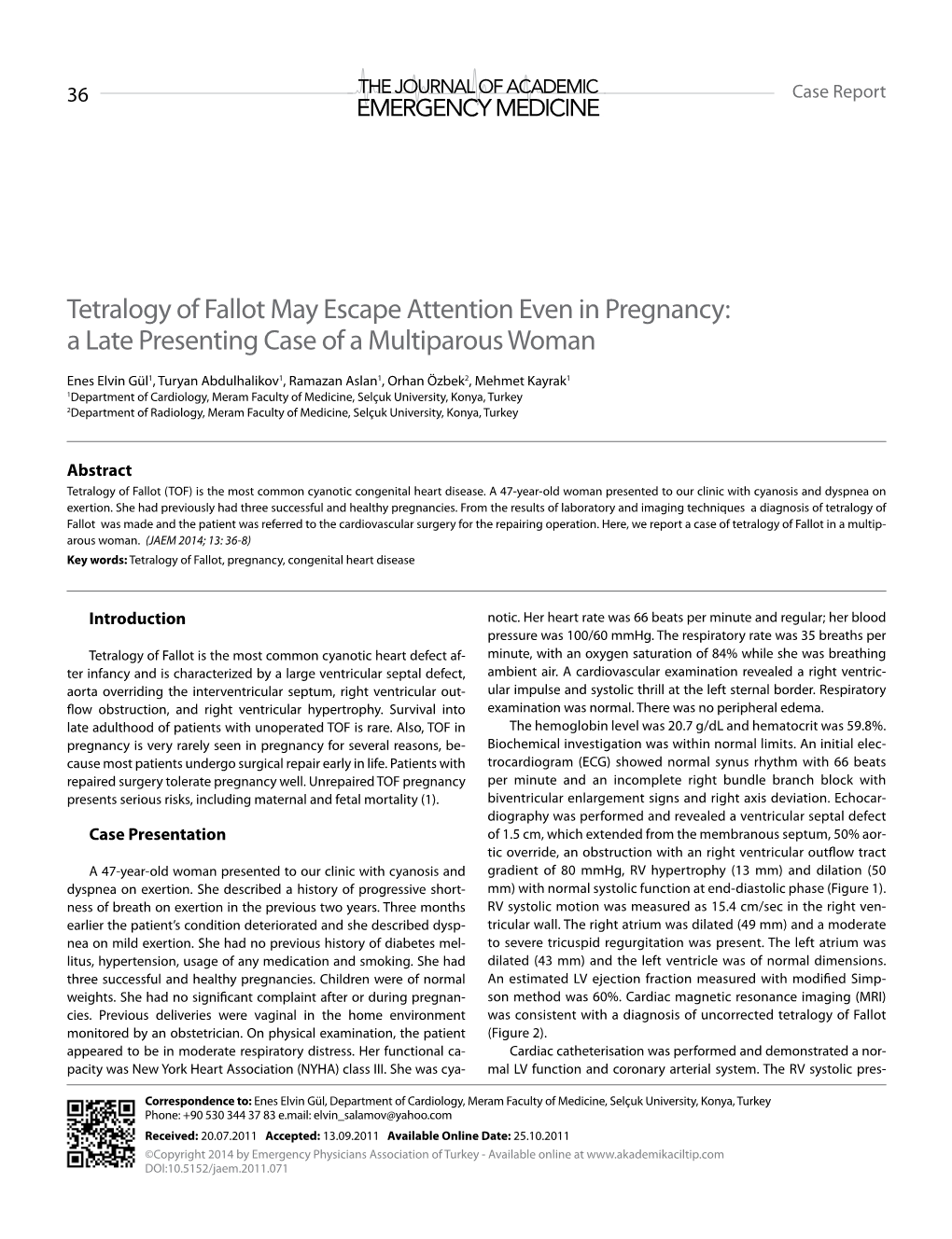 Tetralogy of Fallot May Escape Attention Even in Pregnancy: a Late Presenting Case of a Multiparous Woman