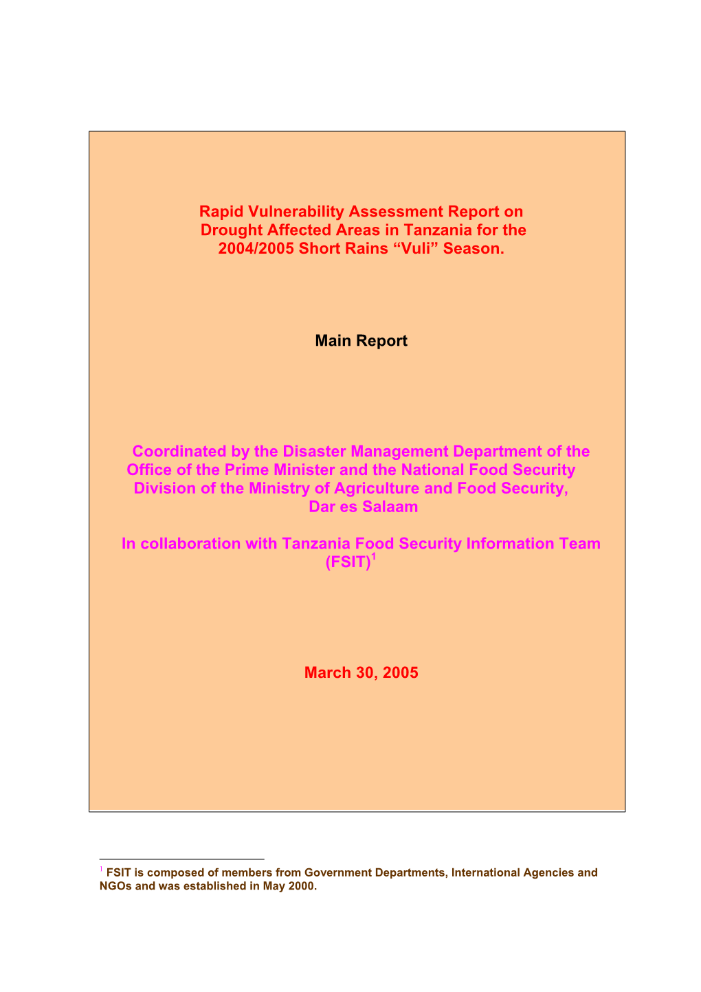 Rapid Vulnerability Assessment Report on Drought Affected Areas in Tanzania for the 2004/2005 Short Rains “Vuli” Season