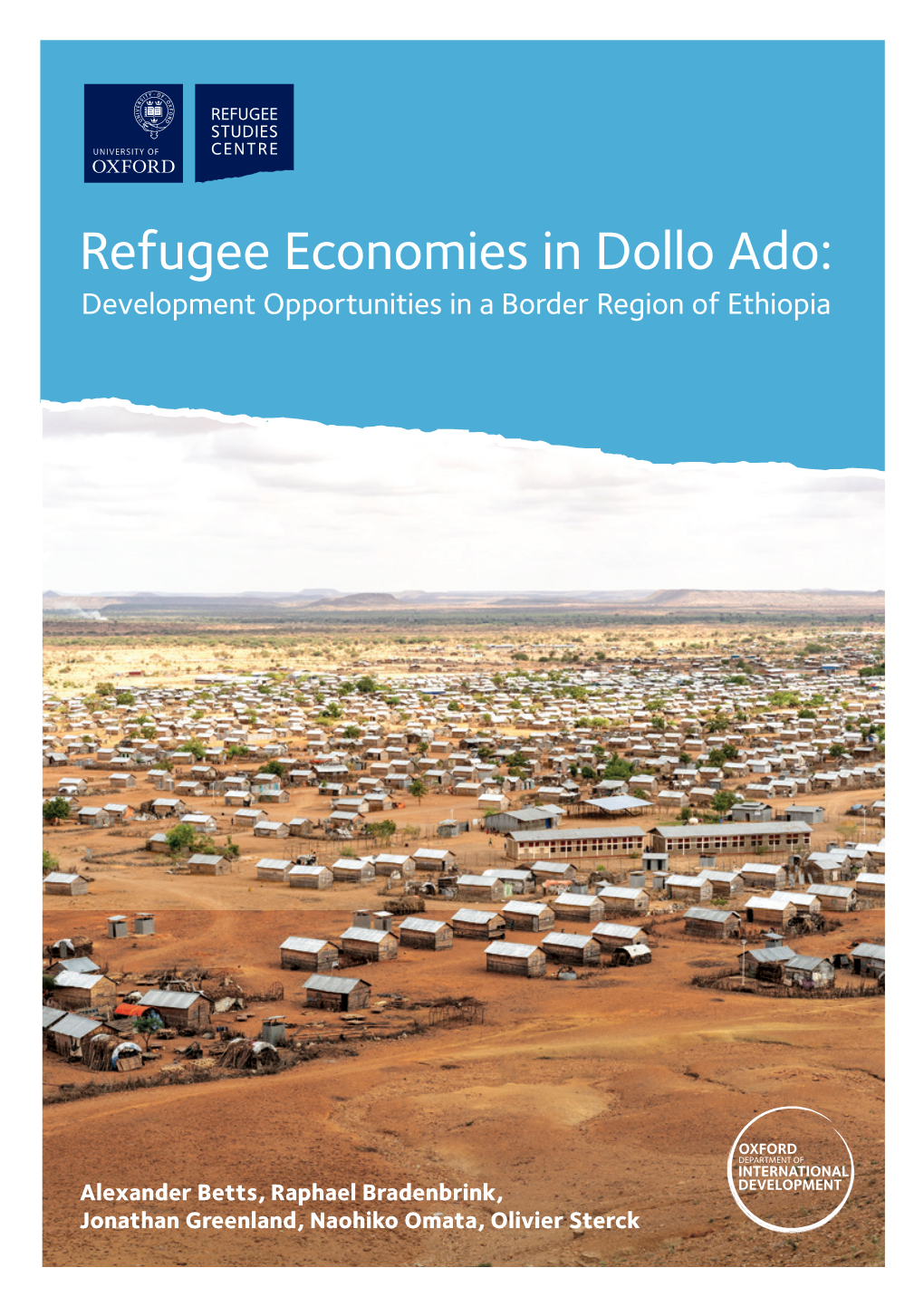 Refugee Economies in Dollo Ado: Development Opportunities in a Border Region of Ethiopia